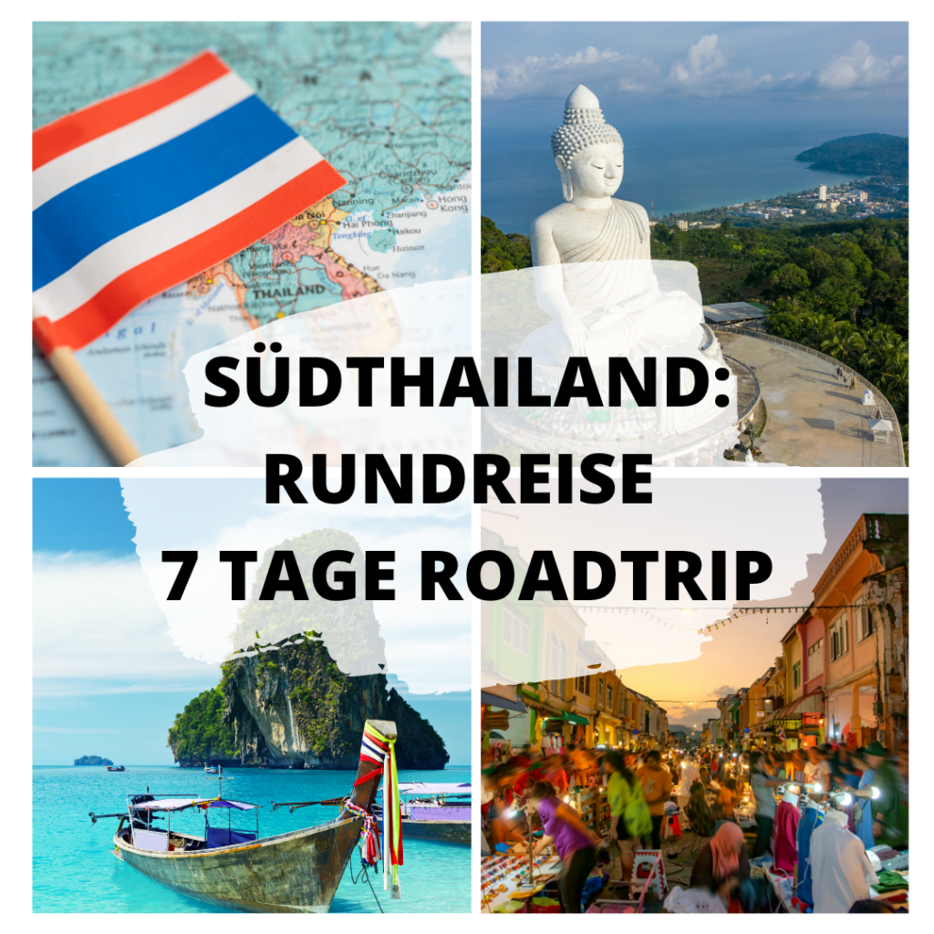 Beitragsbild mit Thailand Karte, Big Buddha auf Phuket, Longtail-Boot am Strand und Nachtmarkt in Südthailand